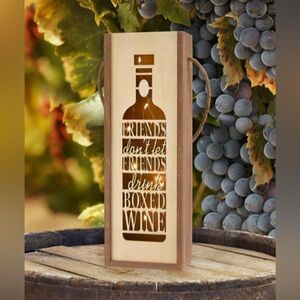 San Miguel Wooden Wine Light FRIENDS DONT LET FRIENDS DRINK BOXED WINE Napa